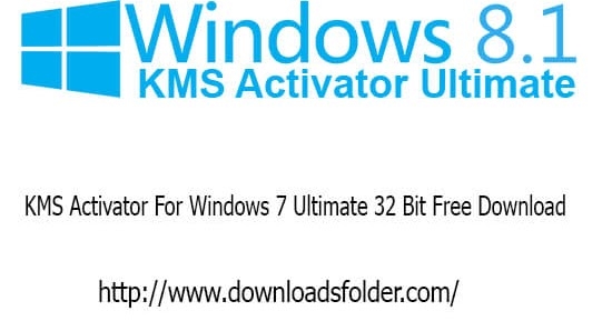 kms activator for windows 7 ultimate 32 bit free download